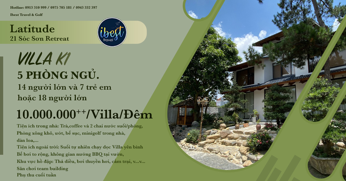 Latitude 21 Sóc Sơn Retreat - Khu nghỉ dưỡng xanh